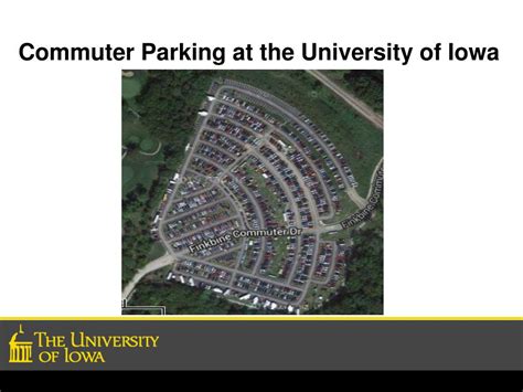 PPT - Commuter Parking at the University of Iowa PowerPoint Presentation - ID:2414942