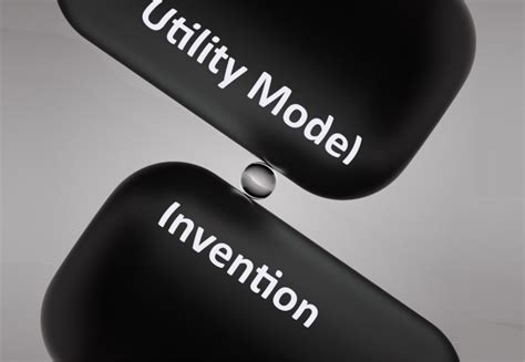 What is the difference between an Invention Patent and a Utility Model ...