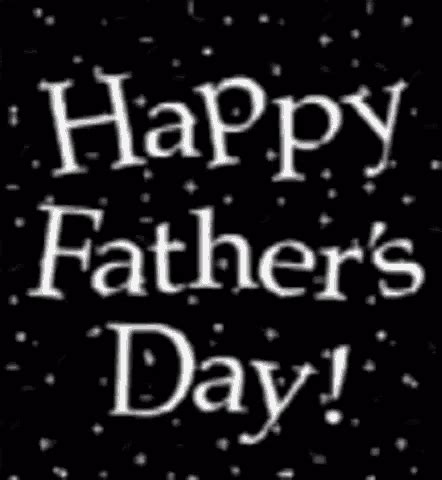 Happy Fathers Day GIF - HappyFathersDay - Discover & Share GIFs