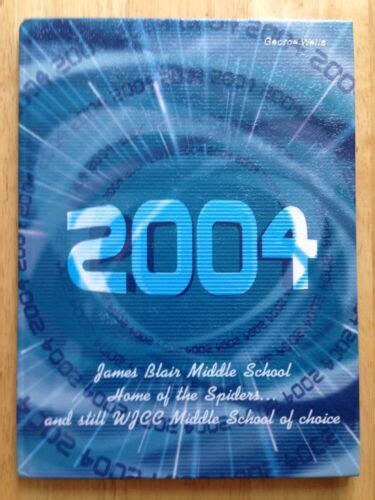 2004 JAMES BLAIR MIDDLE SCHOOL YEARBOOK, WILLIAMSBURG, VA | eBay