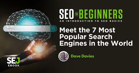 Meet the 7 Most Popular Search Engines in the World