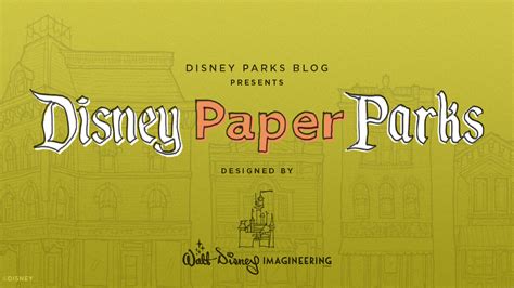 Build your own Main Street, U.S.A. with Disney Paper Parks