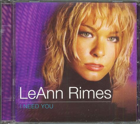 LeAnn Rimes CD: I Need You (CD) - Bear Family Records