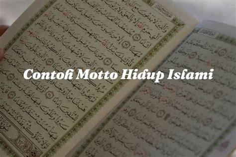 30 Contoh Motto Hidup Islami yang Memotivasi & Bikin Hati Tenteram