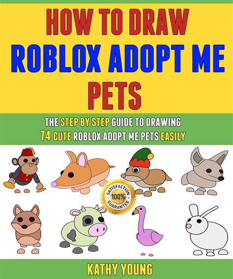 How To Draw Roblox Adopt Me pets: The Step By Step Guide To Drawing 74 ...