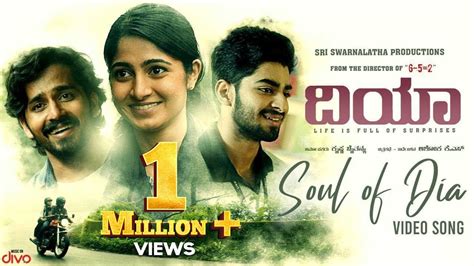 Watch Latest Kannada Video Song 2020 'Soul Of Dia' From Movie 'Dia' Featuring Pruthvi Ambaar And ...