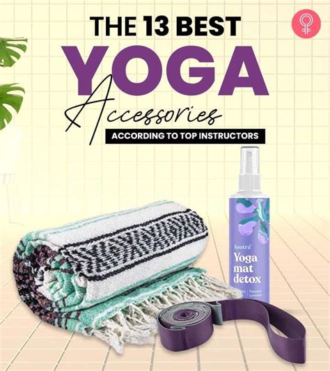 13 Best Yoga Accessories Of 2023, According To Top Instructors