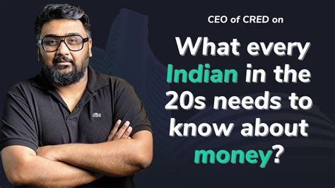 CEO of CRED Kunal Shah on What every Indian in the 20s needs to know ...