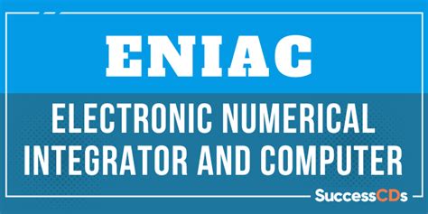 Full Form of ENIAC, What is the Full form of ENIAC?