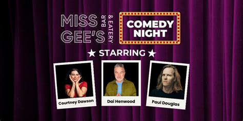 Comedy Night ft. Dai Henwood - Miss Gees