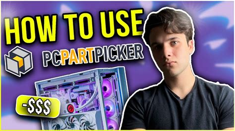 Tutorial: Use PCPartPicker to Build the BEST Gaming PC in 2024🛠️ - YouTube