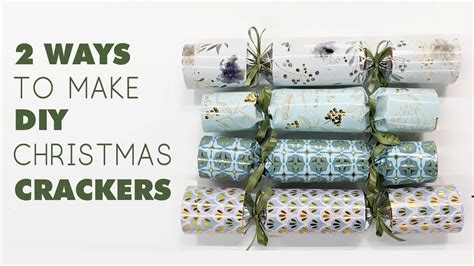 DIY Christmas Crackers | How to Make Christmas Crackers 2 Ways - YouTube