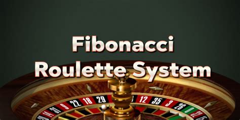 🥇Fibonacci Roulette System Betting Strategy & Tips