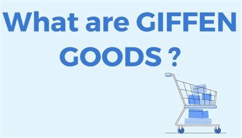 What are Giffen Goods? (Definition and Examples)