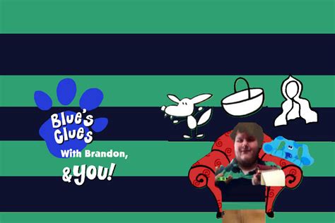 Blue's Clues With Brandon And You Poster 3 Remake by ...