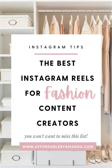 The Best Instagram Reels for Fashion Content Creators