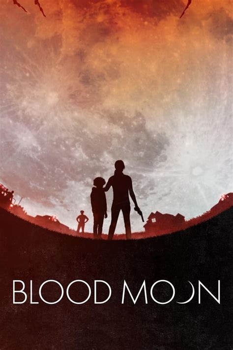 Blood Moon (2021) — The Movie Database (TMDB)