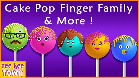 Cake Pop Finger Family | Nursery Rhymes for Children by Teehee Town - YouTube