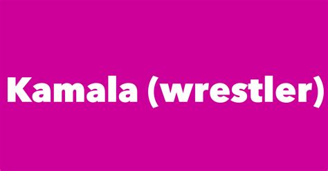 Kamala (wrestler) - Spouse, Children, Birthday & More