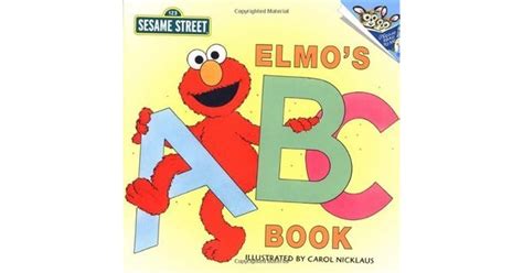 Elmo's ABC Book by Carol Nicklaus