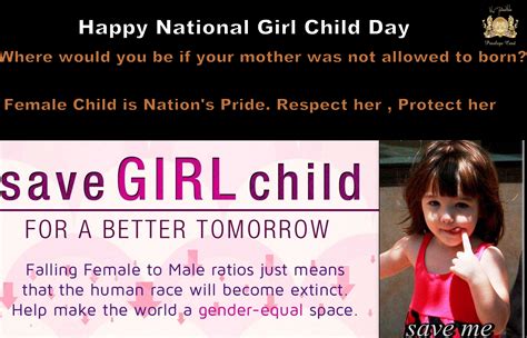 Happy #National #Girl #Child #Day. #Female child is #Nation's #Pride. #Save her, #Protect her ...