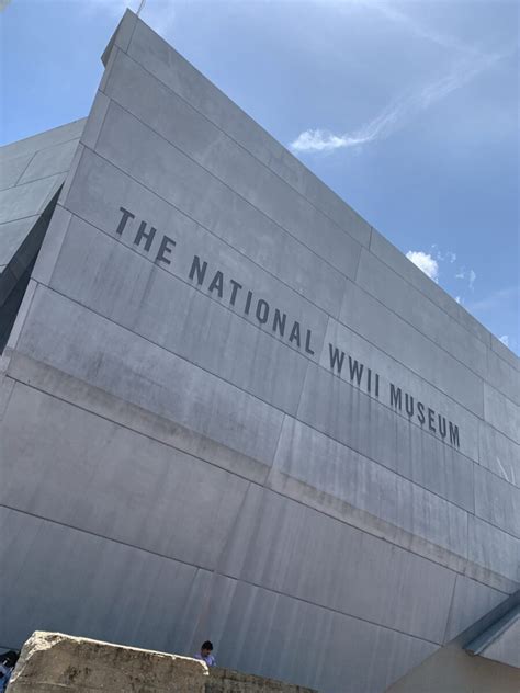 10 Tips For Visiting The National World War 2 Museum - Always Up For An Adventure