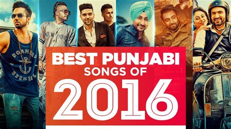 Best Punjabi Songs Of 2016 with Lyrics