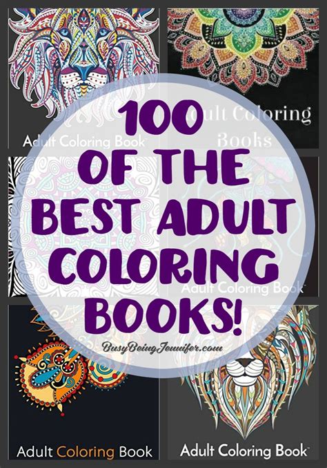 100 of the Best Adult Coloring Books! – BusyBeingJennifer.com - Busy Being Jennifer