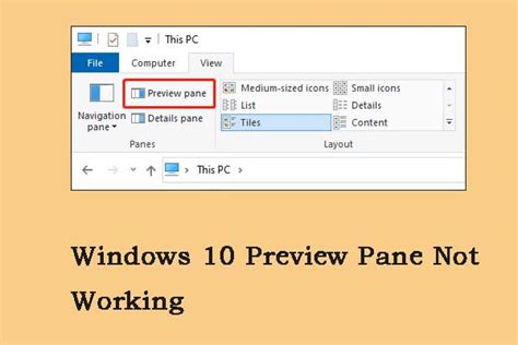 How to Fix the “Windows 10 Preview Pane Not Working” issue?