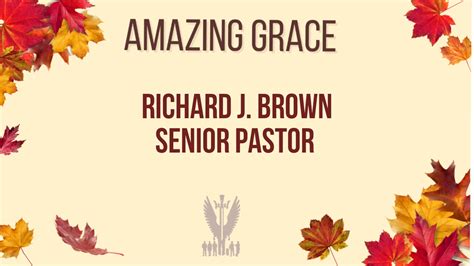 Sermon Notes // September 26th // “The Amazing Grace of God” - Kingsway ...