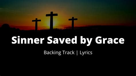 Sinner Saved by Grace - Gaither Vocal Band | Cover Backing Track - YouTube