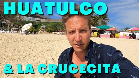 Huatulco and La Crucecita - YouTube