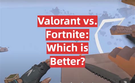 Valorant vs. Fortnite: Which is Better? - GamingProfy