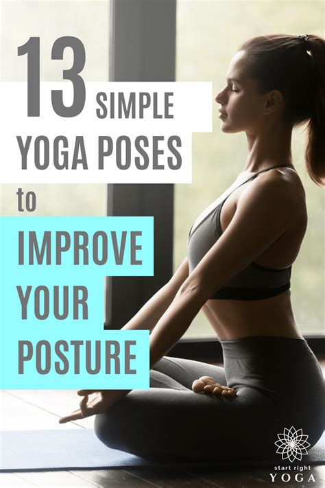 13 Beginner Yoga Poses To Improve Posture - startrightyoga.com