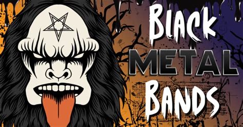 7 Best Black Metal Bands Of All Time - Music Grotto