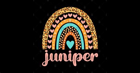 Juniper Name Juniper Birthday - Juniper - Sticker | TeePublic