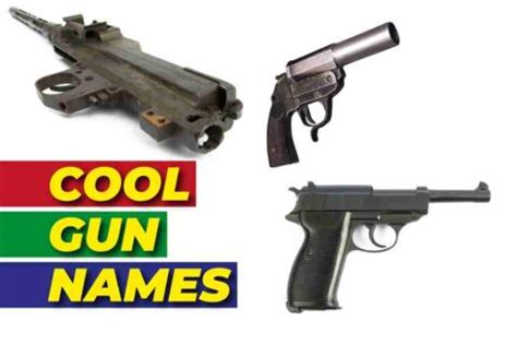 150 Cool Gun Names: Creativity Meets Firepower