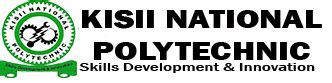 Kisii National Polytechnic Courses, Requirements & How To Apply ...