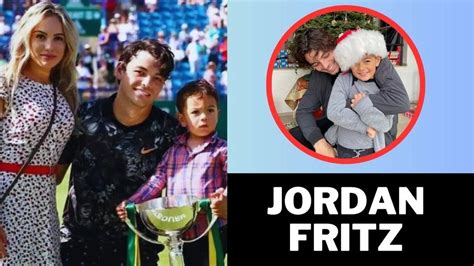 Meet Jordan Fritz - How Old Is Taylor Fritz's Son Jordan? - Daily Variety