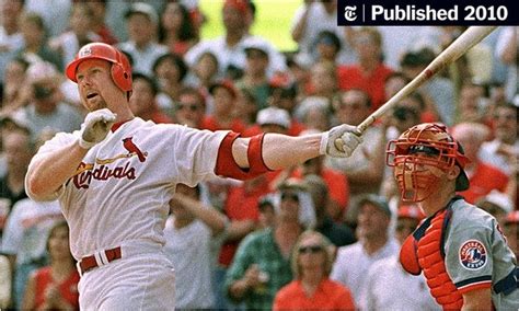 McGwire Admits That He Used Steroids - The New York Times