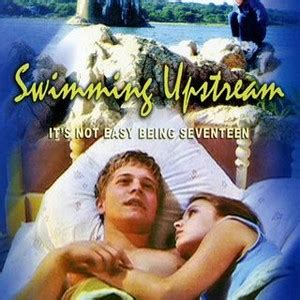 Swimming Upstream - Rotten Tomatoes