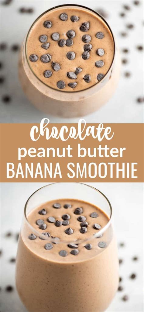 Chocolate Peanut Butter Banana Smoothie | Peanut butter banana smoothie ...