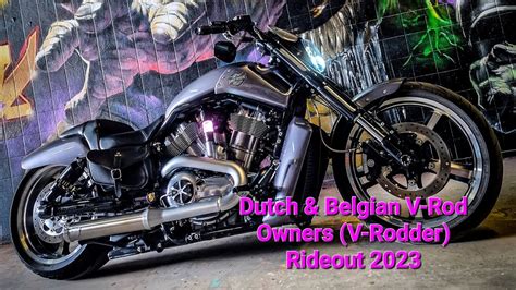 Dutch & Belgian V-Rod Owners (V-Rodder) Rideout 2023 / V-Rod Muscle ...