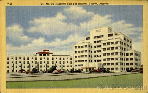 St. Mary's Hospital And Sanatorium Tucson, AZ