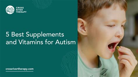 5 Best Supplements and Vitamins for Autism