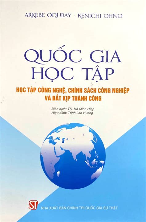 Quốc gia học tập: Học tập công nghệ, chính sách công nghiệp và bắt kịp ...