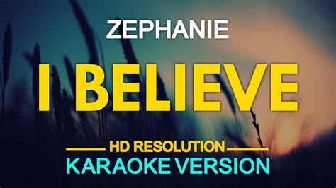 I BELIEVE - Zephanie | originally by Fantasia Barrino (KARAOKE Version) - YouTube