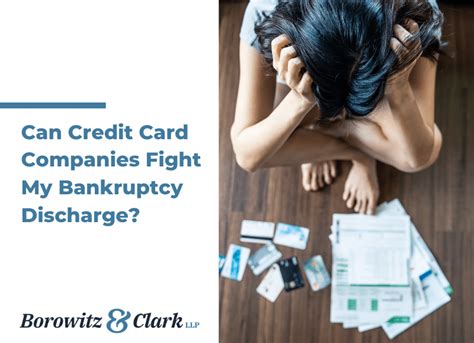 Can Credit Card Companies Fight My Bankruptcy Discharge?