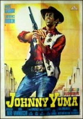 Johnny Yuma review - The Spaghetti Western Database