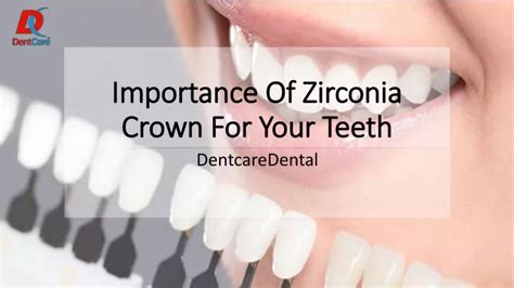 PPT - Importance Of Zirconia Crown For Your Teeth PowerPoint ...